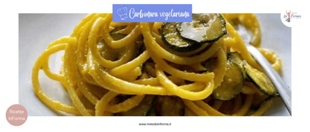 CARBONARA VEGETARIANA