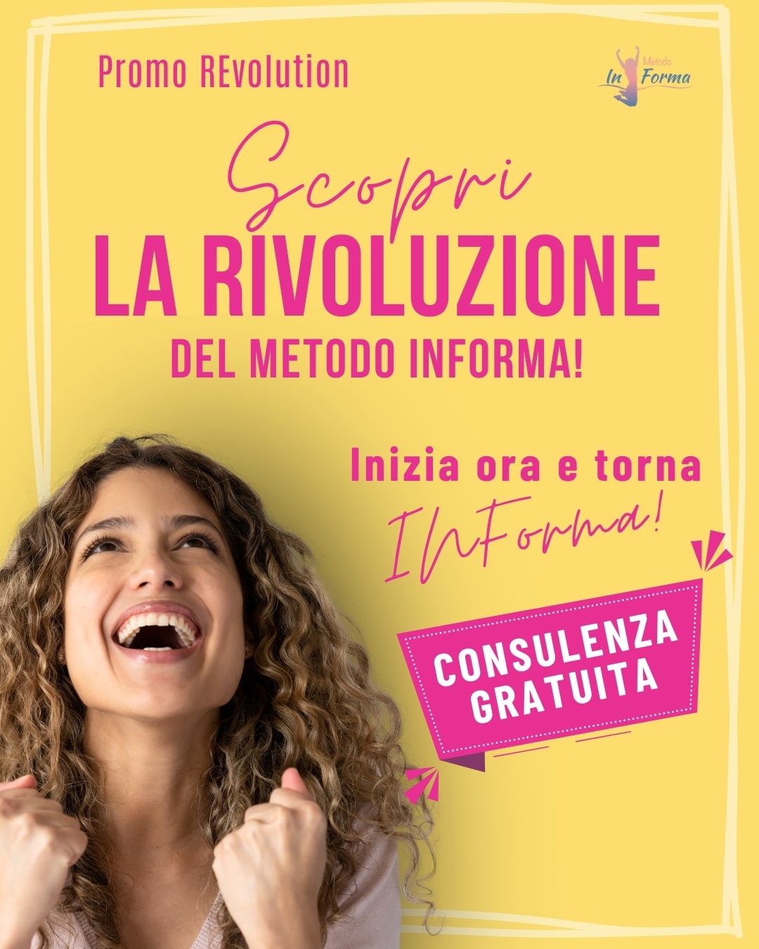 Promo REvolution | Metodo InForma